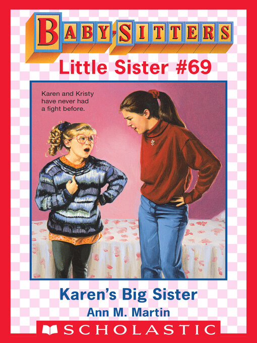 Title details for Karen's Big Sister by Ann M. Martin - Available